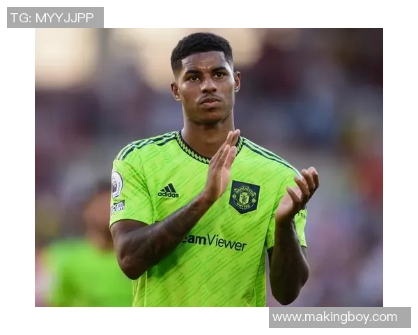 拉什福德:从青训新星到英超顶尖前锋的辉煌蜕变之路